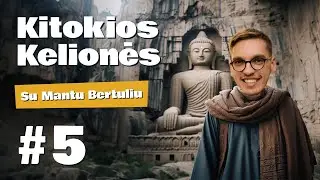 „Kitokios kelionės“ su Mantu Bertuliu (Afganistanas, 5 serija)