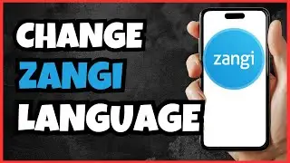 How to Change Language Settings in Zangi Messenger
