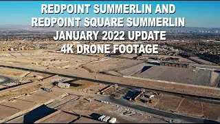 Redpoint Summerlin and Redpoint Square Summerlin Update January 2022 4K Drone Footage