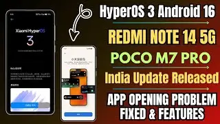 Redmi Note 14 5G/POCO M7 Pro HyperOS 3.0 India Update Released & App opening Problem Fixed & Feature