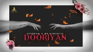 DOORIYAN - Nivaran x Mr. Nawadiya | Prod.by BEATAMPLE | Latest Punjabi Rap Song 2022