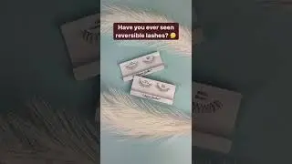 Reversible Lashes?
