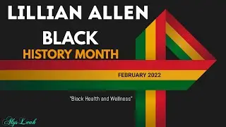 Lillian Allen Community Leader, Grassroots Artist, Cultural Activist and University Professor.