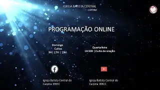IEBCC - CULTO DIA DOS PAIS - 09/08/2020 - 19H