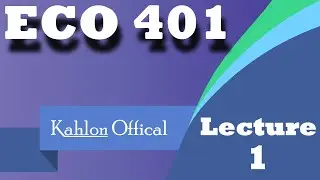 ECO401 Lecture No 1 ||  eco401 lecture no 1