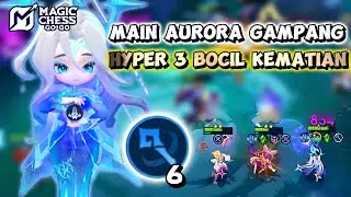 MAIN AURORA BISA SEPERTI INI! DARI BEBAN JADI SERU | CARA BERMAIN COMMANDER AURORA #magicchessgogo 