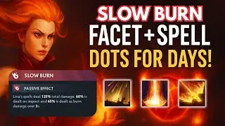 Slow Burn Facet + Spell = DOTS for Days | Ability Draft