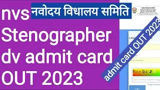 NVS Stenografar dv admit card download link 2023 Stenographer dv date venue 2023