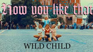 [KPOP IN PUBLIC CHALLENGE] BLACKPINK (블랙핑크) - 'How You Like That' DANCE COVER BY KIDS FROM RUSSIA