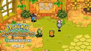 First mission, Spoink's pearl and Drenched Bluff - Part 3 - Pokemon Explorers of Sky