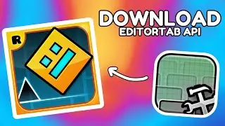 Как скачать и установить API EditorTab для Geometry Dash 2.2074