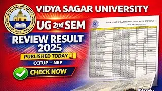 Vidya Sagar University UG 2nd Semester CCFUP-NEP Review Result 2025 Published | Check Now