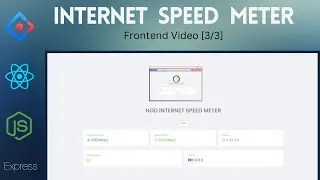 Let's develop your own Internet Speed Meter Using Node.js and React.js - Frontend Part Video [3/3]