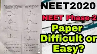 NEET 2020 Phase-2 | Paper was Tough or Easy | #neetphase2