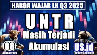 080126 HARGA WAJAR LK Q3 2025 SAHAM UNTR