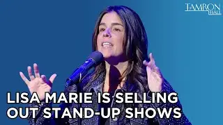 Lisa Marie Riley is Selling Out as a Comedian