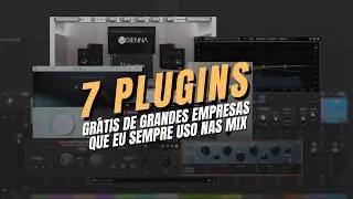 7 Plugins Gratuitos de Empresas Famosas que Eu uso em TODAS AS MINHAS MIXAGENS