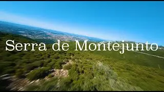 FPV Drone - Serra de Montejunto, Portugal