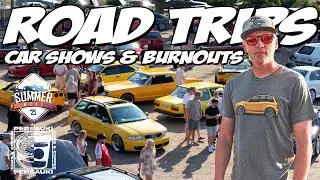 Road Trips & Wild Burnouts