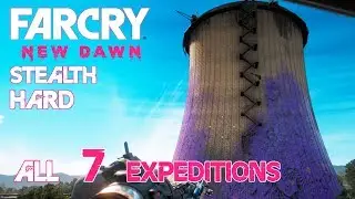 FAR CRY NEW DAWN Stealth &ndash; ALL 7 EXPEDITIONS (lvl. 1) &ndash; Hard Gameplay Walkthrough