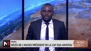 Paris : d&eacute;c&egrave;s de l&acute;ancien pr&eacute;sident de la CAF Issa Hayatou