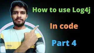 Log4j practical example: How to use log4j in code // Easy Learning Channel