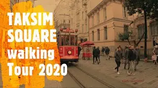 TAKSIM SQUARE I ISTAKLAL STREET I ISTANBUL CITY I TURKEY 2020 I WALKING TOUR I