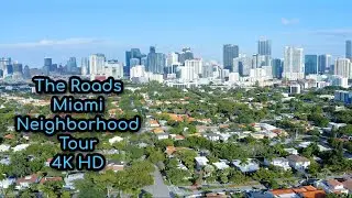 The Roads in 4K | Miami | Florida | Neighborhood Tour