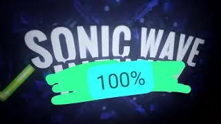 [FIRST LIST DEMON] SONIC WAVE BY CYCLIC 100% (Jump from Auditory Breaker) // Geometry Dash