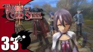 Let's play: Trails of Cold Steel 2: Ep33 - Emma's way into Bareahard.. scary [PC, Blind]