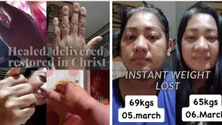 4kgs overnight Instant weight Lost ll Healed & Delivered in Jesus Name