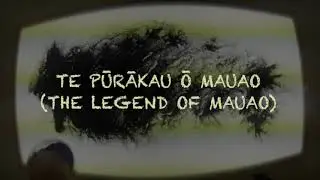 Te Pūrākau ō Mauao - The legend of Mauao
