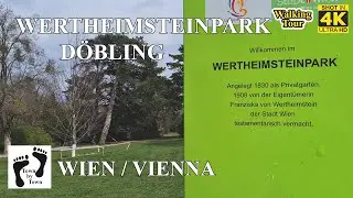 💥 Wien, Vienna, Wertheimsteinpark, D&ouml;bling, City Walking, 4k, 60fps
