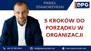 🎯Standaryzacja 5 S - czym jest? Jak zastosować? I czy jest skuteczna?