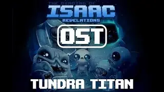 Revelations OST - Tundra Titan (Glacier elite miniboss)