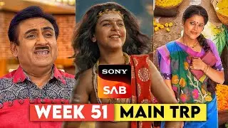Sony Sab Week 51 (2025) Main TRP