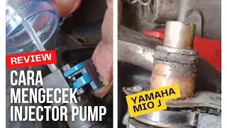 Cara Mengecek Injector & Fullpump Yamaha Mio J