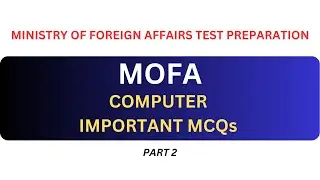 Computer Important MCQs Part 2 | MOFA Test Preparation | MOFA Jobs 2024