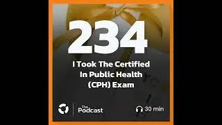 I Took The Certified In Public Health (CPH) Exam