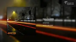 JOYSTYCK - Carry On (2021) | Future Garage