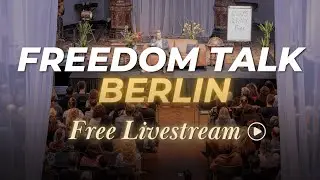 The Freedom Talks: Berlin | Livestream with Bentinho