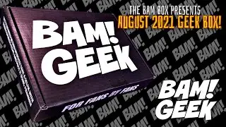 What's inside The Bam! Geek Box for August 2021??
