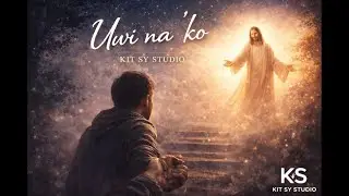Uwi Na Ko | Original Worship Song | Filipino Christian Music