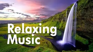40 Minutes Relaxing Music with Nature Sounds