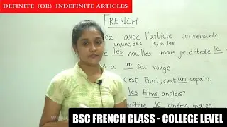 BSc French Class Part - 16 |  Negative sentence, Definite, Indefinite Articles | College level