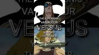 Van Augur vs Yasopp
