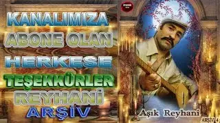 AŞIK REYHANİ USANDIM