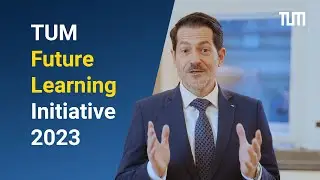 TUM Future Learning Initiative 2023: Submit your proposal!