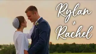 Rylan + Rachel - Wedding Film