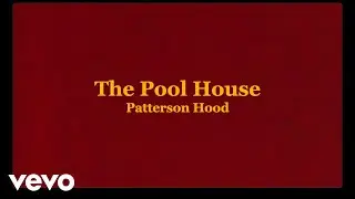 Patterson Hood - The Pool House (Official Video)